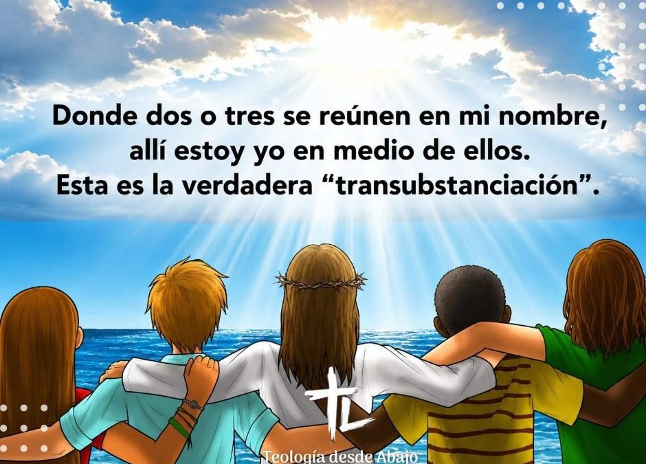 EL CUERPO DE CRISTO EN LA VIDA DEL PUEBLO OPRIMIDO.